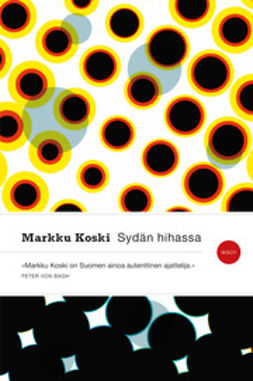 Koski, Markku - Sydän hihassa, ebook
