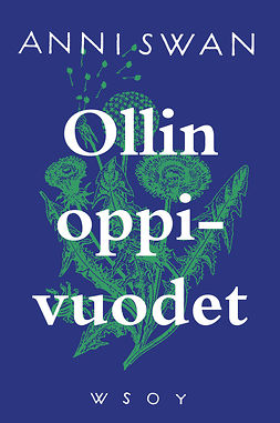 Swan, Anni - Ollin oppivuodet, ebook