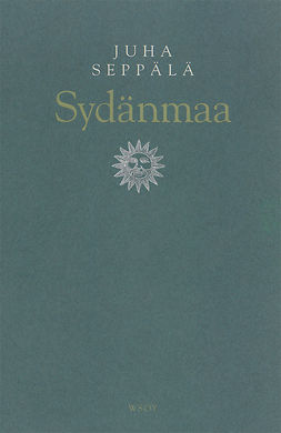 Seppälä, Juha - Sydänmaa, ebook