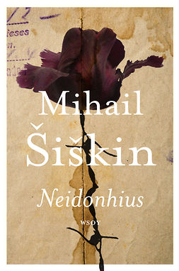 Shishkin, Mihail - Neidonhius, ebook