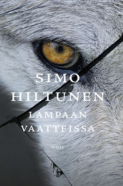 Hiltunen, Simo - Lampaan vaatteissa, ebook