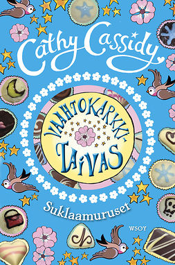 Cassidy, Cathy - Vaahtokarkkitaivas, ebook