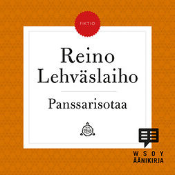 Lehväslaiho, Reino - Panssarisotaa, äänikirja