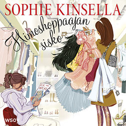 Kinsella, Sophie - Himoshoppaajan sisko: Himoshoppaaja 4, äänikirja