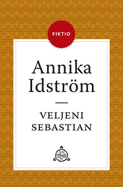 Idström, Annika - Veljeni Sebastian, e-bok