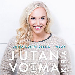 Gustafsberg, Jutta - Jutan voimakirja, äänikirja
