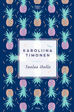 Timonen, Karoliina - Suolaa iholla, e-kirja