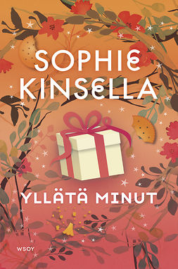 Kinsella, Sophie - Yllätä minut, ebook