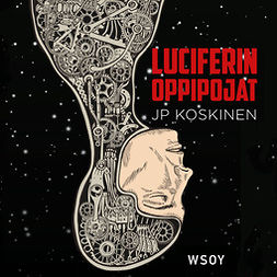 Koskinen, Juha-Pekka - Luciferin oppipojat, audiobook