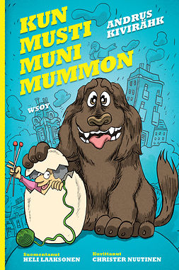 Kivirähk, Andrus - Kun Musti muni mummon, ebook