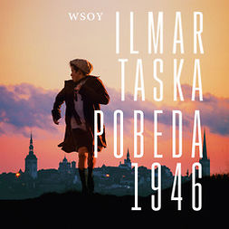 Taska, Ilmar - Pobeda 1946, äänikirja