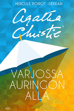 Christie, Agatha - Varjossa auringon alla: Hercule Poirot, ebook