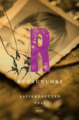 Ruusuvuori - Aavikkosutten veli, e-bok