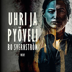 Svernström, Bo - Uhri ja pyöveli, audiobook