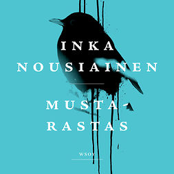 Nousiainen, Inka - Mustarastas, audiobook