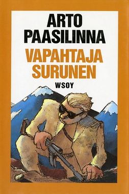 Paasilinna, Arto - Vapahtaja Surunen, ebook