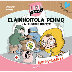 Hurme, Vuokko - Eläinhoitola Pehmo ja pumpulirutto: Lukupalat, äänikirja