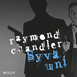 Chandler, Raymond - Syvä uni, äänikirja