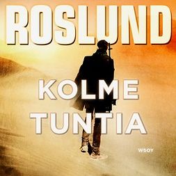 Roslund, Anders - Kolme tuntia, audiobook