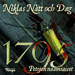 Dag, Niklas Natt och - 1795: Petojen naamiaiset, audiobook