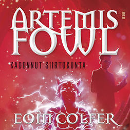 Colfer, Eoin - Artemis Fowl: Kadonnut siirtokunta: Artemis Fowl 5, äänikirja