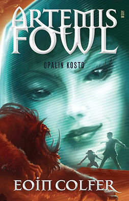 Colfer, Eoin - Artemis Fowl: Opalin kosto: Artemis Fowl 4, e-bok