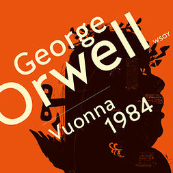 Orwell, George - Vuonna 1984, audiobook