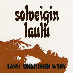 Sinkkonen, Lassi - Solveigin laulu, audiobook