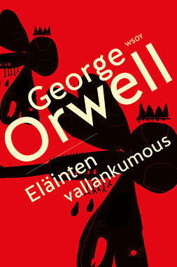 Orwell, George - Eläinten vallankumous, e-kirja