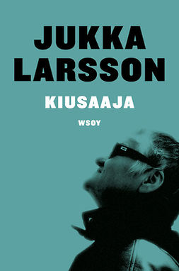 Larsson, Jukka - Kiusaaja, e-kirja