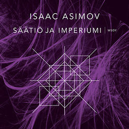 Asimov, Isaac - Säätiö ja Imperiumi, audiobook