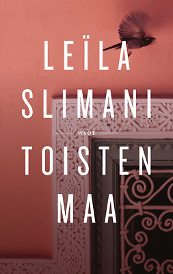 Slimani, Leïla - Toisten maa, e-bok