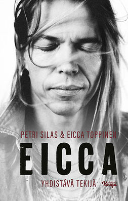 Silas, Petri - Eicca – Yhdistävä tekijä, ebook
