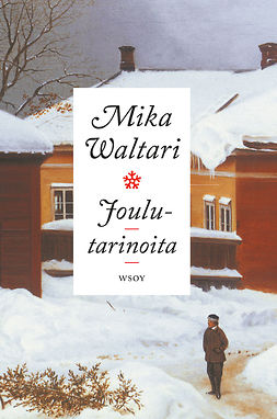 Waltari, Mika - Joulutarinoita, e-bok