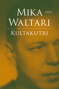 Waltari, Mika - Kultakutri, ebook