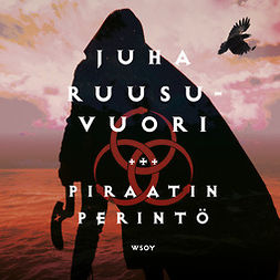 Ruusuvuori, Juha - Piraatin perintö, audiobook
