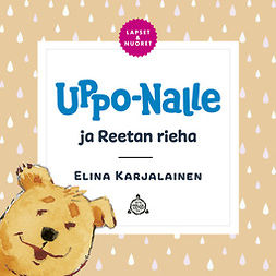 Karjalainen, Elina - Uppo-Nalle ja Reetan rieha, äänikirja