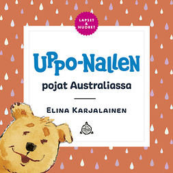 Karjalainen, Elina - Uppo-Nallen pojat Australiassa, audiobook