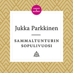 Parkkinen, Jukka - Sammaltunturin sopulivuosi, äänikirja