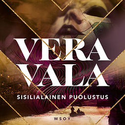 Vala, Vera - Sisilialainen puolustus, äänikirja