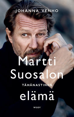 Venho, Johanna - Martti Suosalon tähänastinen elämä, e-bok