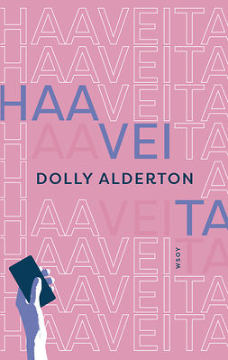 Alderton, Dolly - Haaveita, e-bok