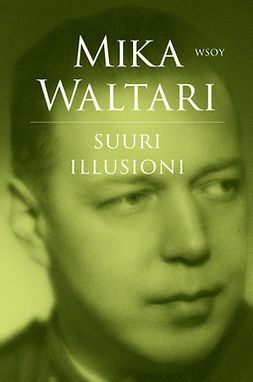 Waltari, Mika - Suuri illusioni, ebook