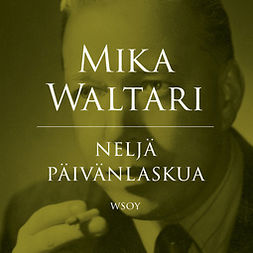 Waltari, Mika - Neljä päivänlaskua, audiobook
