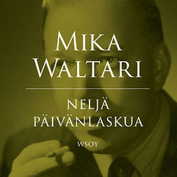 Waltari, Mika - Neljä päivänlaskua, äänikirja