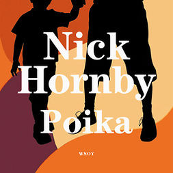 Hornby, Nick - Poika, äänikirja