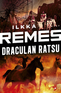 Remes, Ilkka - Draculan ratsu, e-bok