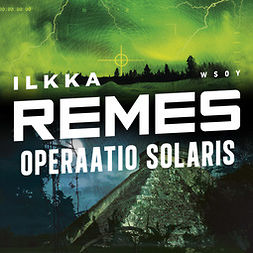 Remes, Ilkka - Operaatio Solaris, äänikirja