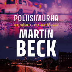 Sjöwall, Maj - Poliisimurha, audiobook