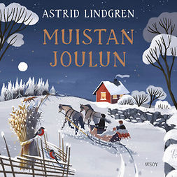 Lindgren, Astrid - Muistan joulun, äänikirja
